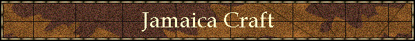 Jamaica Craft