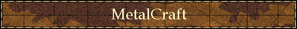 MetalCraft